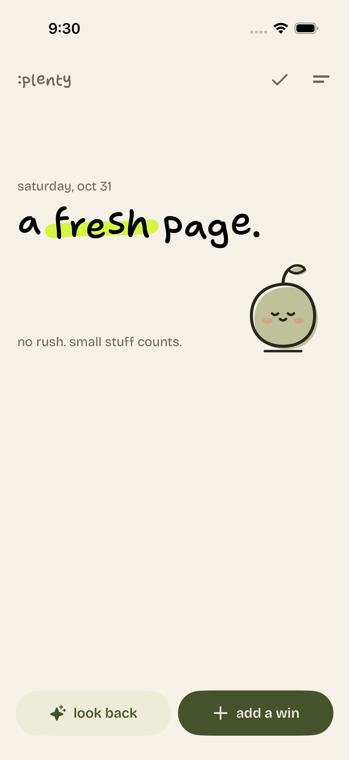 :plenty home screen with no wins yet: “a fresh page.”